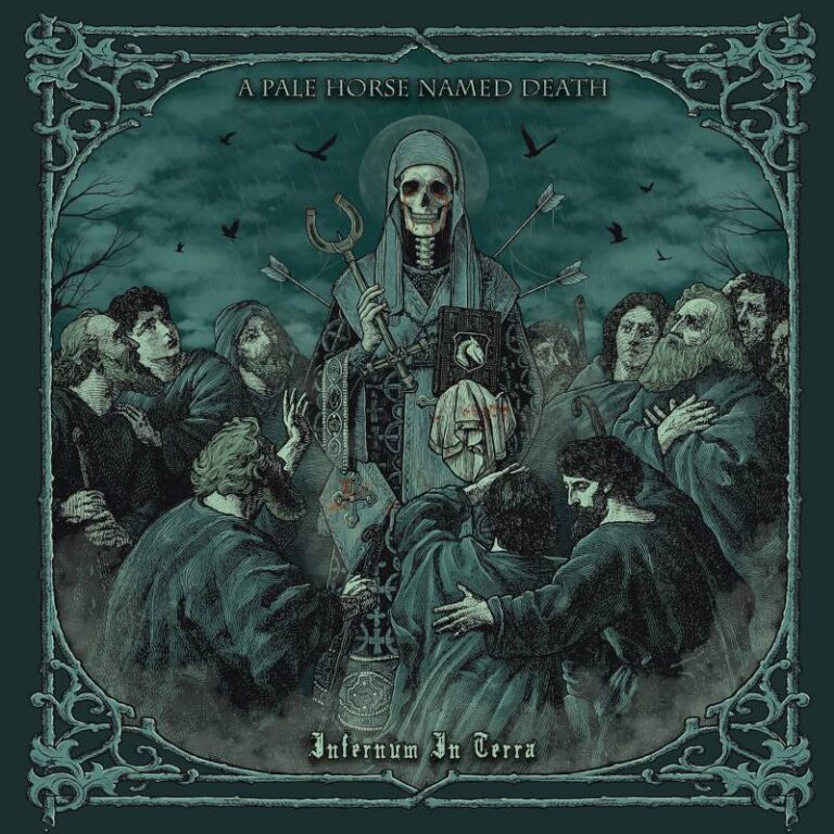 A PALE HORSE NAMED DEATH: “Infernum In Terra”
