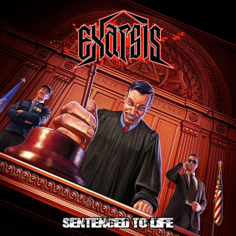 EXARSIS: “Sentenced To Life”