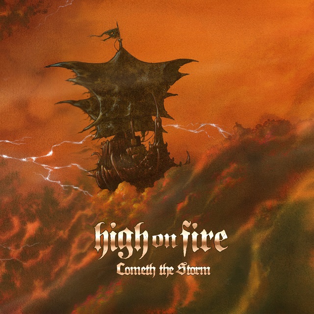 HighOnFireComethTheStorm