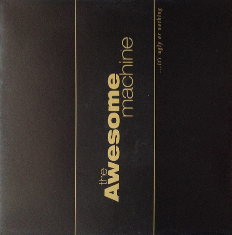 The-Awesome-Machine-.Its-Ugly-Or-Nothing-album-artwork